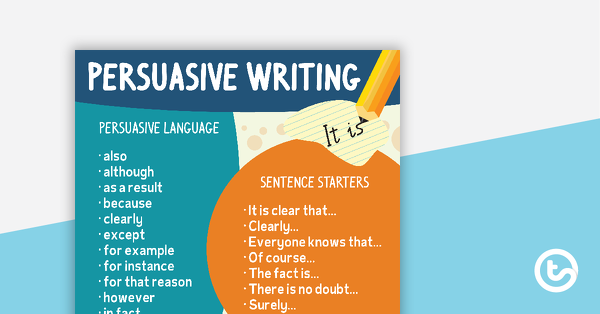 Thumbnail of Simple Language in Persuasive Writing Poster - teaching resource