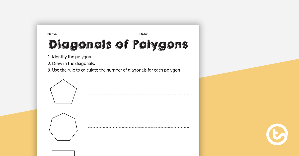 diagonals of polygons worksheet teach starter