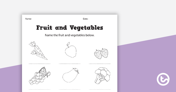 预览映像命名水果和蔬菜工作表 - 教学资源