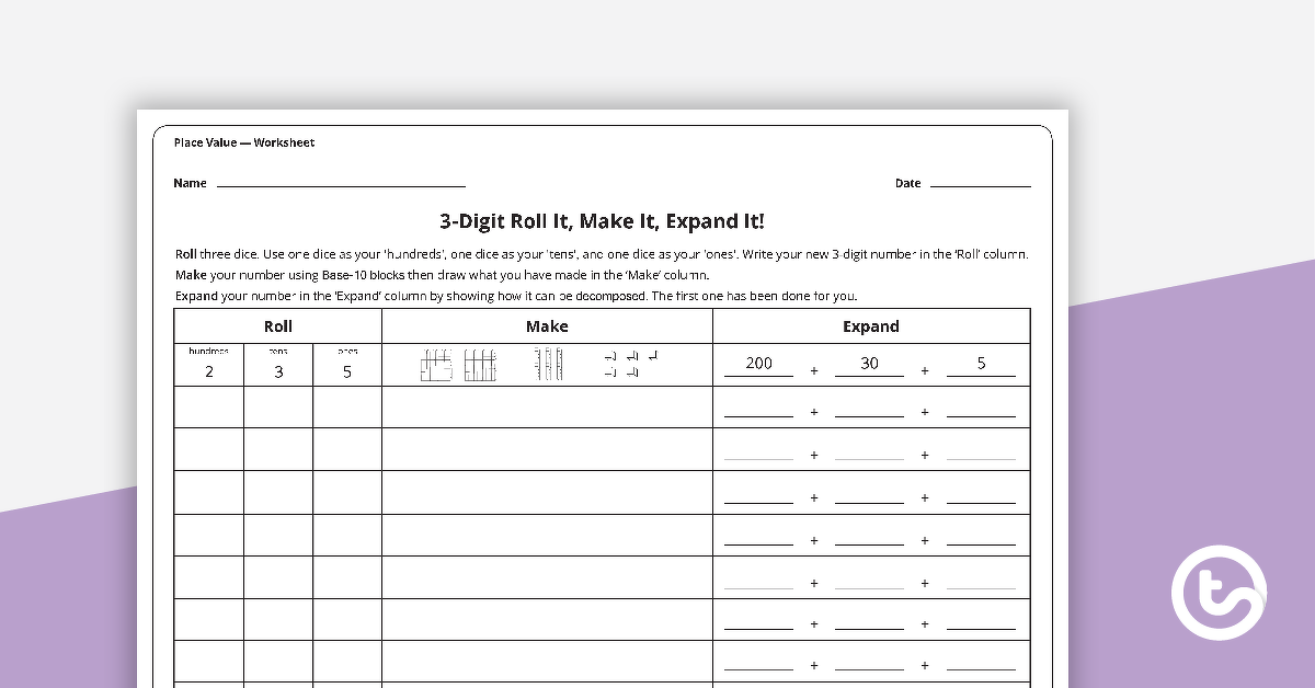 3 digit roll it make it expand it place value worksheet teach starter