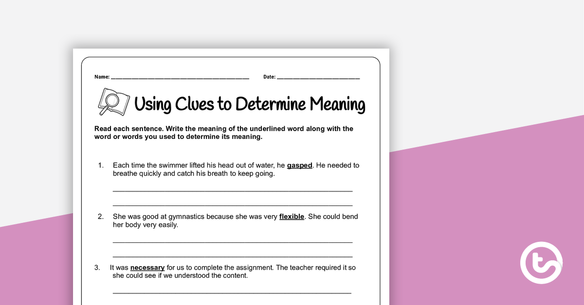 using clues to determine meaning worksheet teach starter