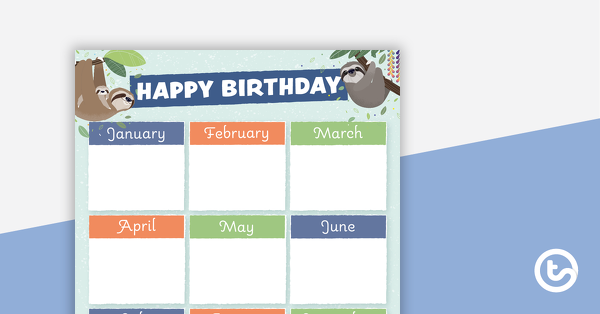 Preview image for Sloths – Happy Birthday Chart - teaching resource