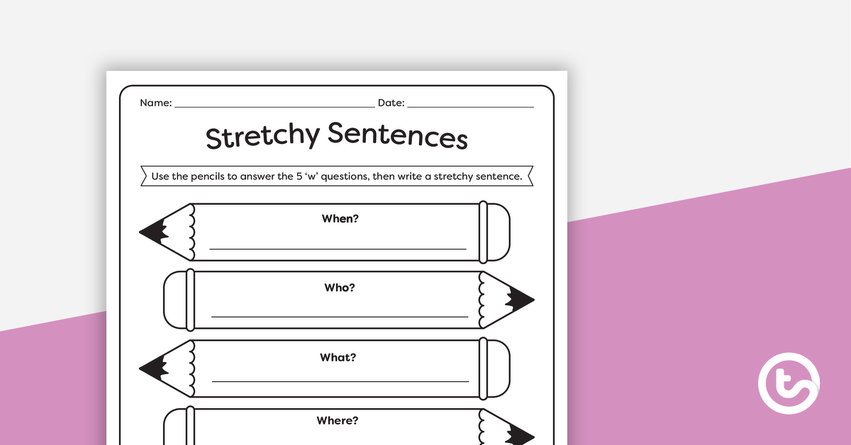 Preview image for Stretchy Sentences Worksheet - teaching resource