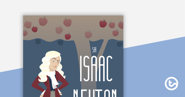 ISAAC NEWTON运动资源包的预览图像 - 教学资源