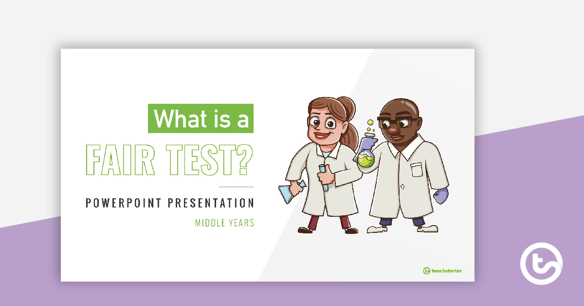 预览图像在一个公平的测试是什么?——中年幻灯片——教学资源