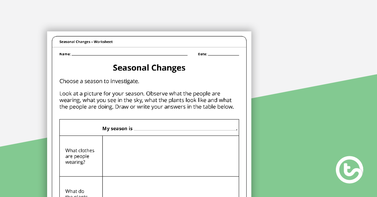 Preview image for Seasonal Changes - Worksheet - teaching resource