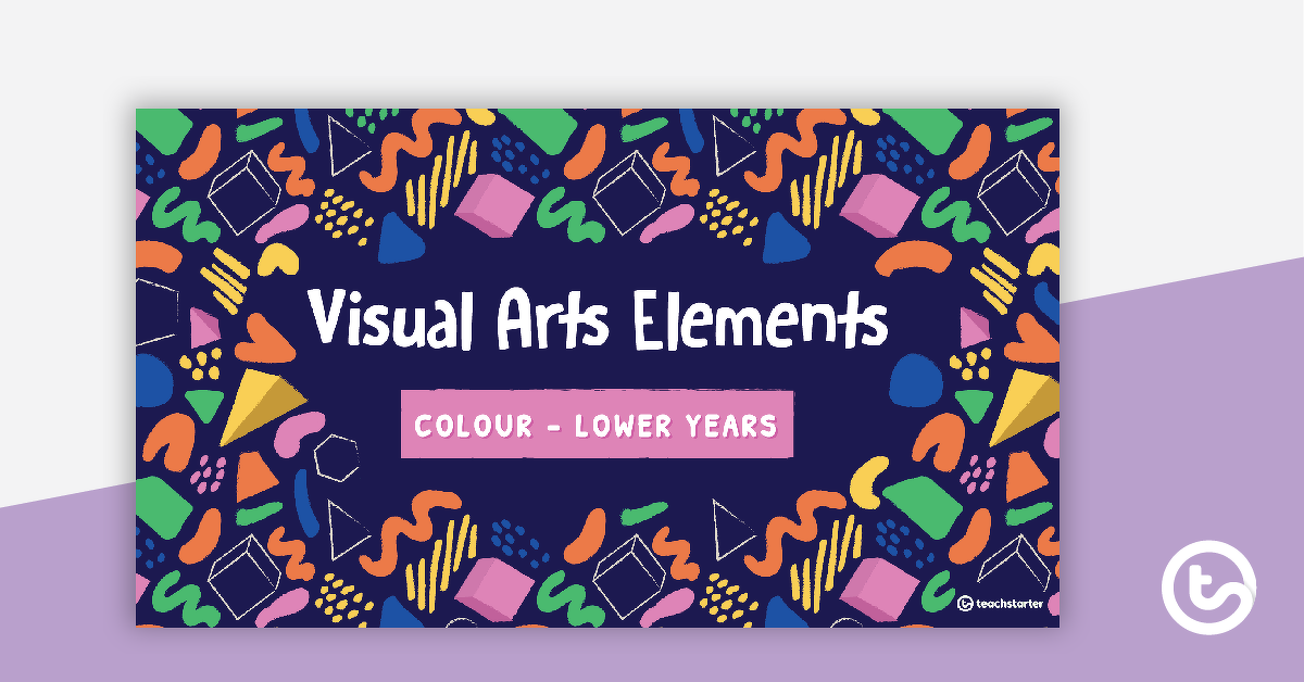 Preview image for Visual Arts Elements Colour PowerPoint - Lower Years - teaching resource