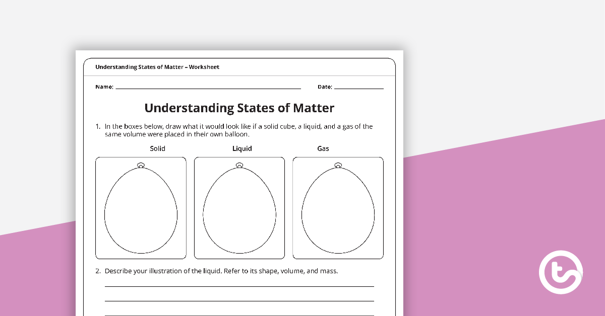 Preview image for Understanding States of Matter Worksheet - teaching resource