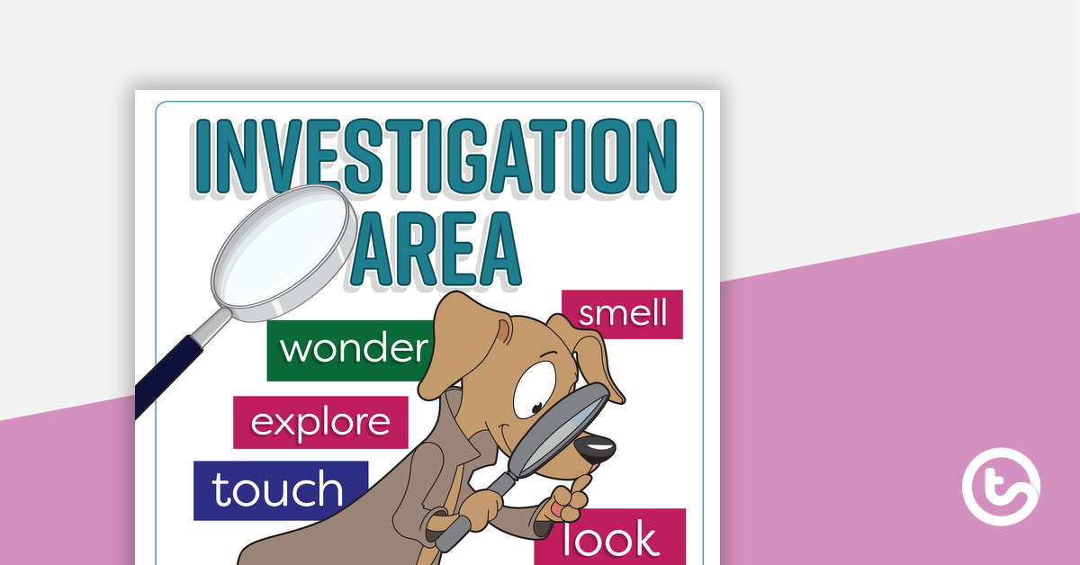 Preview image for Investigation Area - Poster and Display Signs - teaching resource