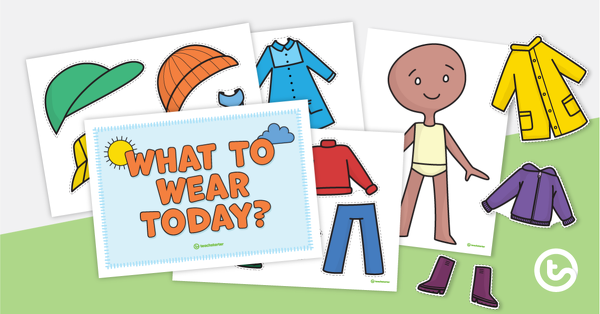 Preview image for What to Wear Today? – Classroom Display - teaching resource
