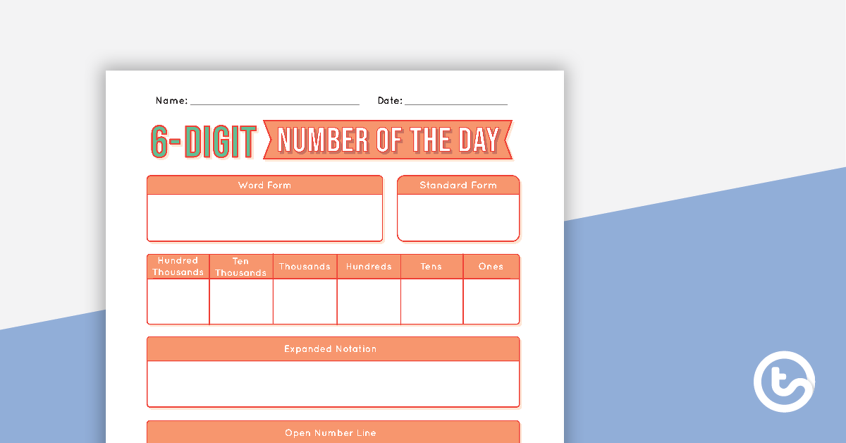 6 digit number of the day worksheet teach starter