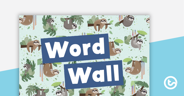 Preview image for Sloths – Word Wall Template - teaching resource