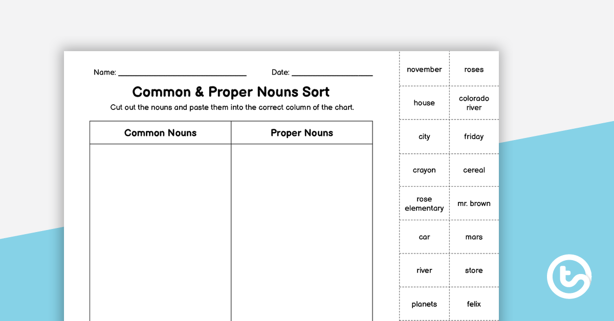 common and proper nouns sort cut and paste worksheet teach starter