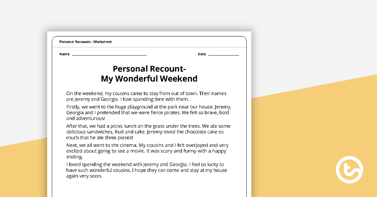 Personal Recounts Worksheet My Wonderful Weekend Teach Starter