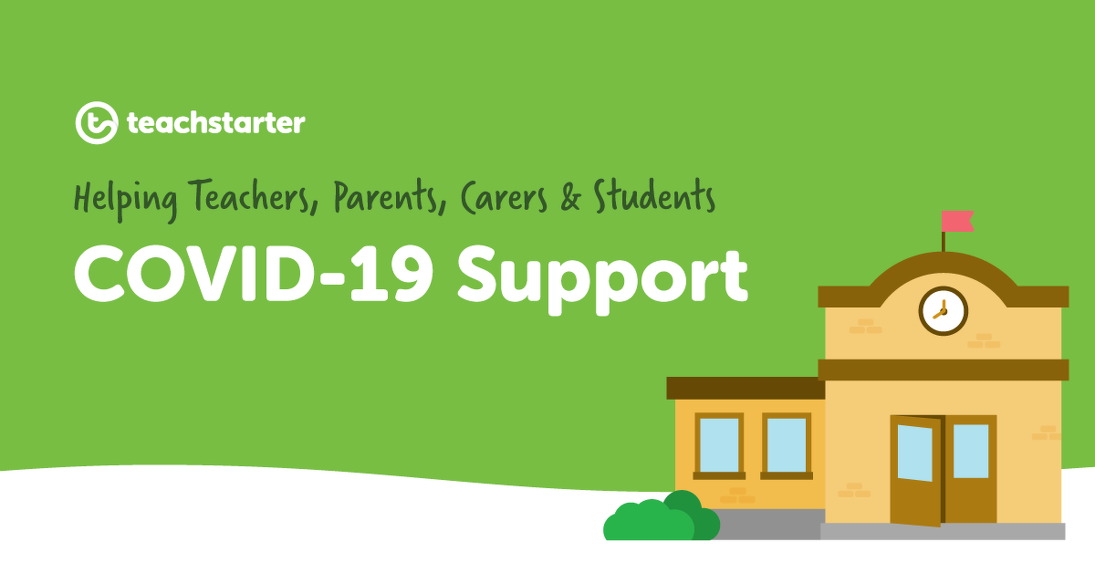 Preview image for COVID-19: Teach Starter's Support for Schools, Teachers, Parents & Students Affected - blog
