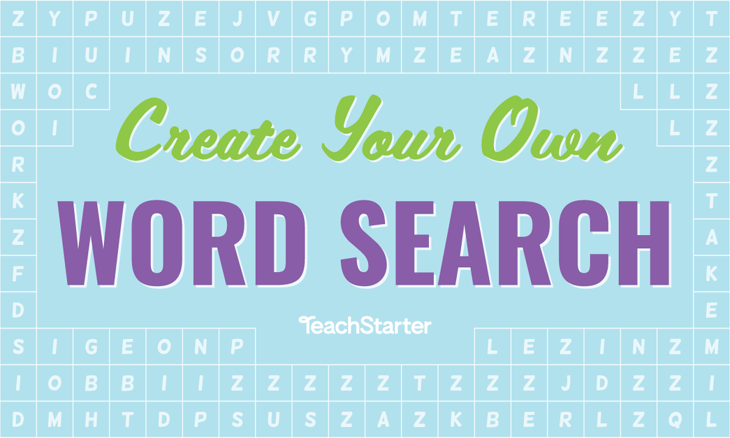 create your own word search teach starter