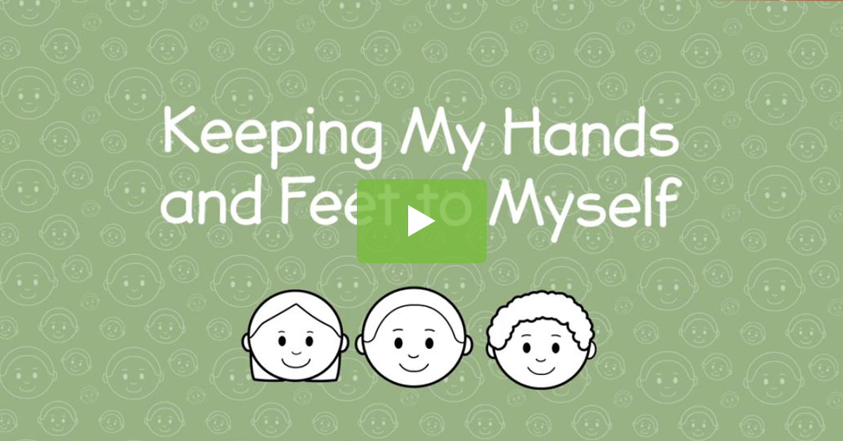 预览图像的社会故事——让我的手s and Feet to Myself - video